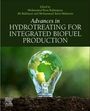: Advances in Hydrotreating for Integrated Biofuel Production, Buch