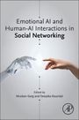 Deepika Koundal: Emotional AI and Human-AI Interactions in Social Networking, Buch