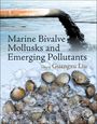 : Marine Bivalve Mollusks and Emerging Pollutants, Buch