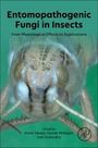 : Entomopathogenic Fungi in Insects, Buch