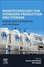 : Nanotechnology for Hydrogen Production and Storage, Buch