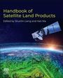 Handbook of Satellite Land Products, Buch