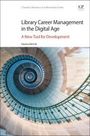 Katarina Michnik: Library Career Management in the Digital Age, Buch