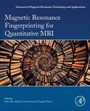 Magnetic Resonance Fingerprinting for Quantitative MRI, Buch