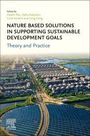 : Nature Based Solutions in Supporting Sustainable Development Goals, Buch