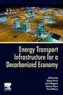 : Energy Transport Infrastructure for a Decarbonized Economy, Buch