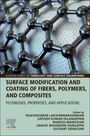 : Surface Modification and Coating of Fibers, Polymers, and Composites, Buch