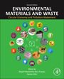 : Environmental Materials and Waste, Buch