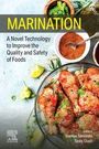 "MARINATION: A Novel Technology to Improve the Quality and Safety of Foods." Bild von marinierten Hähnchenkeulen und Gewürzen.