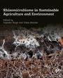 : Rhizomicrobiome in Sustainable Agriculture and Environment, Buch