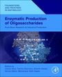 : Enzymatic Production of Oligosaccharides, Buch