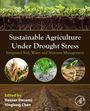 : Sustainable Agriculture Under Drought Stress, Buch