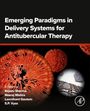 : Emerging Paradigms in Delivery Systems for Antitubercular Therapy, Buch