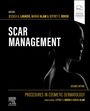 : Procedures in Cosmetic Dermatology: Scar Management, Buch