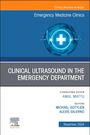 Elsevier Clinics: Clinical Ultrasound in the Emergency Department, an Issue of Emergency Medicine Clinics of North America, Buch