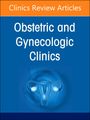 : Pediatric and Adolescent Gynecology, an Issue of Obstetrics and Gynecology Clinics of North America, Buch