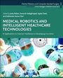 : Medical Robotics and Intelligent Healthcare Technologies, Buch