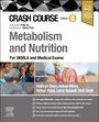Kathryn Dunn: Crash Course Metabolism and Nutrition, Buch