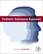 : Pediatric Substance Exposure, Buch