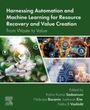 : Harnessing Automation and Machine Learning for Resource Recovery and Value Creation, Buch