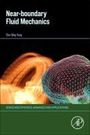 Shu-Qing Yang: Near-Boundary Fluid Mechanics, Buch