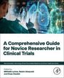 „A Comprehensive Guide for Novice Researcher in Clinical Trials“, zeigt Mediziner vor holografischer Technologie.