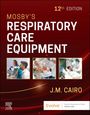 "12th Edition - Mosby's Respiratory Care Equipment - J.M. Cairo." Cover mit medizinischen Szenen und Evolve-Logo.