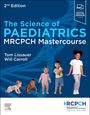 "The Science of Paediatrics MRCPCH Mastercourse, Tom Lissauer, Will Carroll. Kinder vor blauer DNA-Helix und RCPCH-Logo."