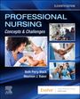 : Professional Nursing: Concepts & Challenges, Buch