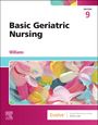 Text: "Basic Geriatric Nursing", "Williams", "Edition 9", "Evolve". 
Bunte Pinselstriche, überwiegend Pink, Gelb, Blau.
