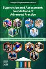 „Demystifying Advanced Practice“, „Supervision and Assessment: Foundations of Advanced Practice“, Heft mit medizinischen Szenen.
