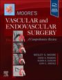 : Moore's Vascular and Endovascular Surgery: A Comprehensive R, Buch