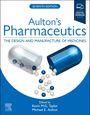 Aulton's Pharmaceutics: The Design and Manufacture of Medicines, Buch