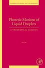 „Phoretic Motions of Liquid Droplets: A Theoretical Analysis“ von Eric Lau. Rot-gelbes wissenschaftliches Buchcover.