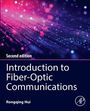 Rongqing Hui: Introduction to Fiber-Optic Communications, Buch