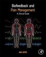 Anu Kotay: Biofeedback and Pain Management, Buch