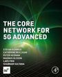 Stefan Rommer: The Core Network for 5g Advanced, Buch