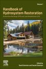 Saeid Eslamian: Hydrosystem Restoration Handbook: Streamflow Recharge and Lake Rehabilitation, Buch