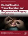 : Reconstructive Transplantation and Regenerative Surgery, Buch