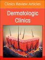 : Hidradenitis Suppurativa, an Issue of Dermatologic Clinics, Buch