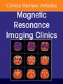 : Spine Imaging, an Issue of Magnetic Resonance Imaging Clinics of North America, Buch