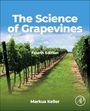 Markus Keller: The Science of Grapevines, Buch