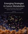 : Emerging Strategies in Cancer Metabolism, Buch