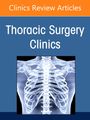 : Precision Medicine in Thoracic Surgery, an Issue of Thoracic Surgery Clinics, Buch