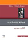 "Clinics in Plastic Surgery", "Breast Augmentation", "Editor Caroline A. Glicksman", April 2026. Illustration einer Frau von hinten.