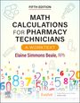 FIFTH EDITION, MATH CALCULATIONS FOR PHARMACY TECHNICIANS, A WORKTEXT, Elaine Simmons Beale, bunte Zahlen und medizinische Symbole.