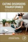 Eating Disorders Transformed, Buch