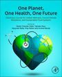 : One Planet, One Health, One Future, Buch