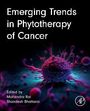 : Emerging Trends in Phytotherapy of Cancer, Buch