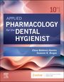 "APPLIED PHARMACOLOGY for the DENTAL HYGIENIST, 10th EDITION, Elena Bablenis Haveles, Suzanne K. Burgee, Evolve Logo."